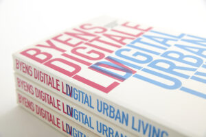 Byens Digitale Liv – Digital Urban Living